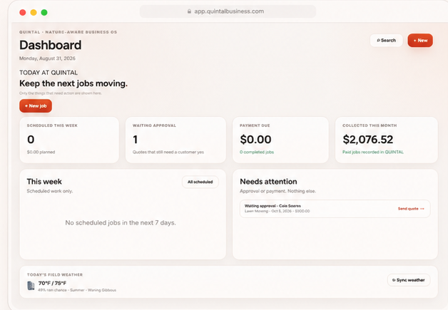QUINTAL dashboard showing jobs, approvals, payments and field weather
